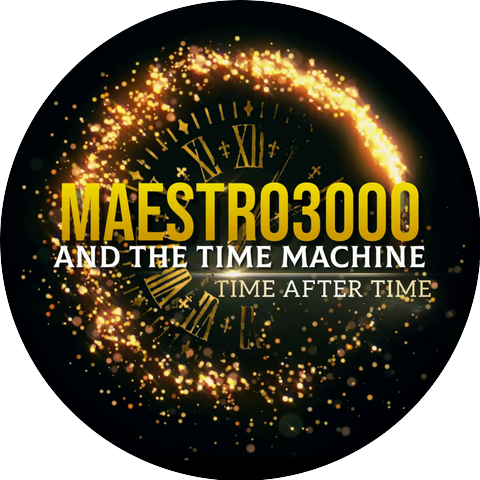Maestro3000 & The Time Machine