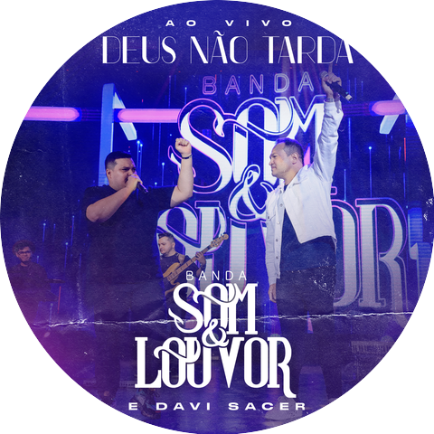 Banda Som e Louvor & Davi Sacer