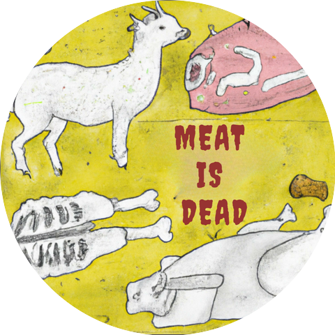 Meat is Dead