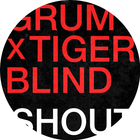 Grum x Tigerblind
