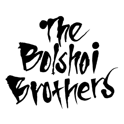 The Bolshoi Brothers
