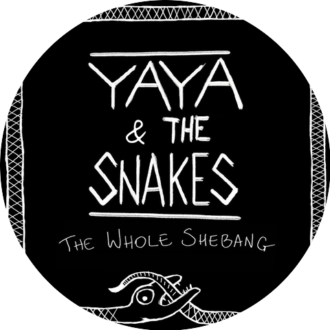 Yaya & the Snakes