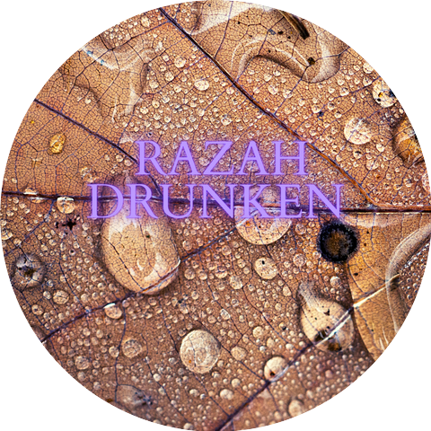 Razah Drunken