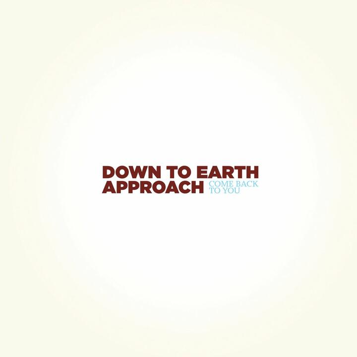 Down to Earth Approach