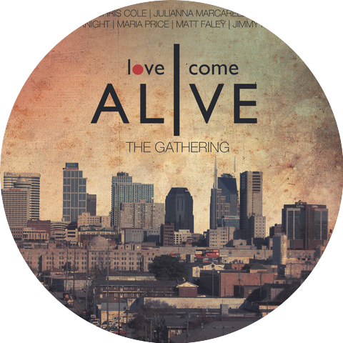 Love Come Alive