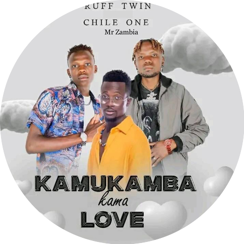 Chile One Mr Zambia & Ruff Twin