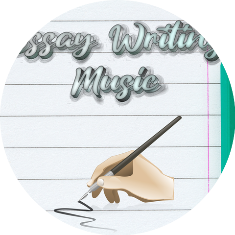 Chill Music For Writing Essays & Essay Writing Music & Music To Write Essays