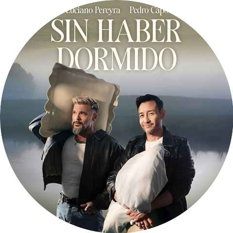 Luciano Pereyra & Pedro Capó