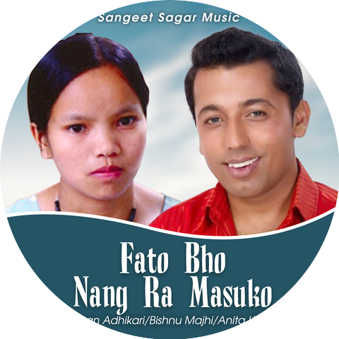 Khuman Adhikari & Bishnu Majhi & Anita Khadka
