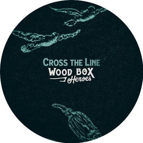 Wood Box Heroes