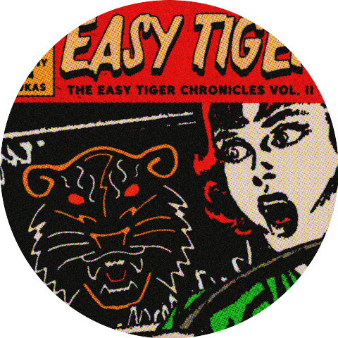 Easy Tiger