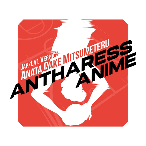 Antharess Anime