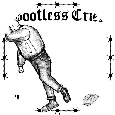 Bootless Cries