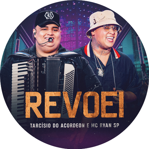 Tarcísio do Acordeon and MC Ryan SP