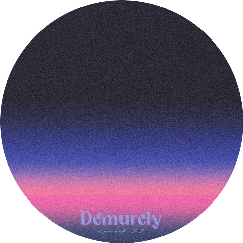 Demurely