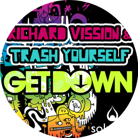 Richard Vission & Trash Yourself