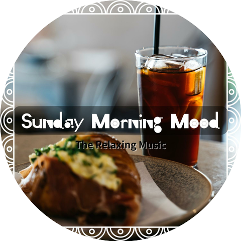 Sunday Morning Mood
