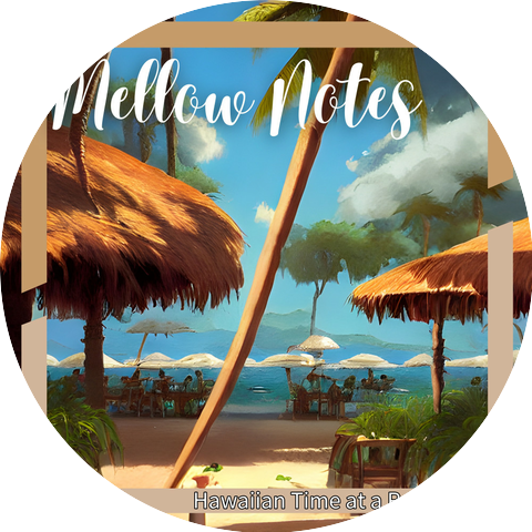 Mellow Notes