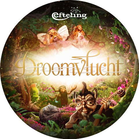 Efteling and Droomvlucht