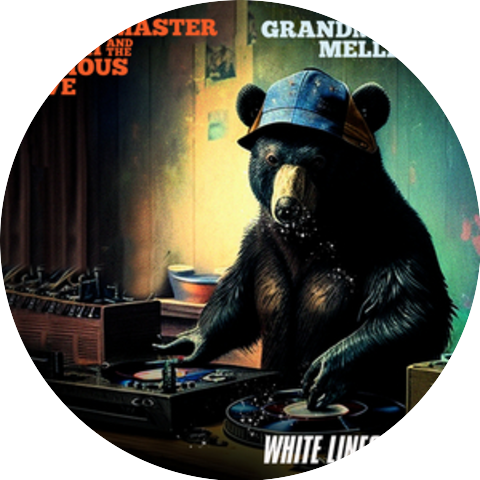 Grandmaster Flash & The Furious Five & Grandmaster Melle Mel