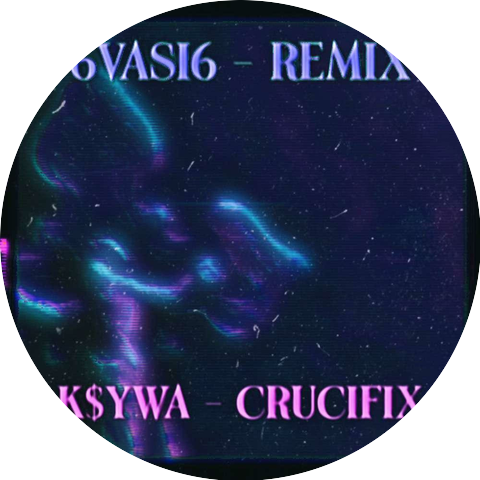 6vasi6 and K$yWA