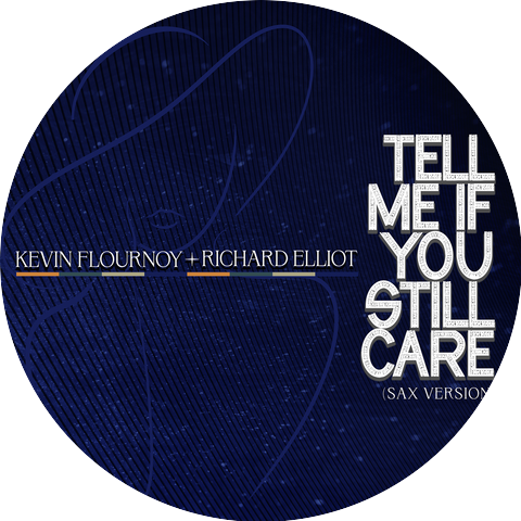 Kevin Flournoy and Richard Elliot