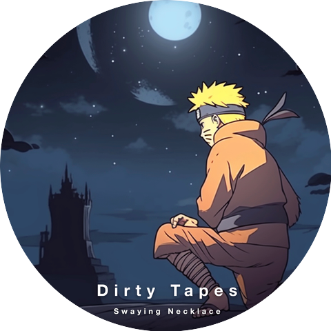 Dirty Tapes