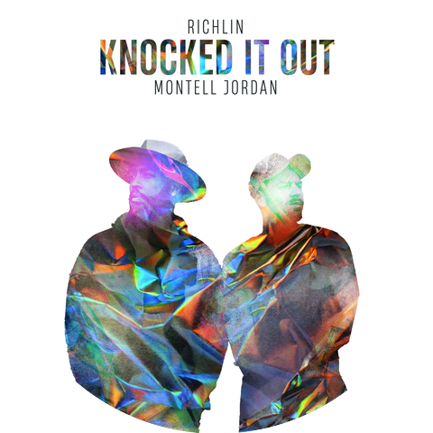 RICHLIN and Montell Jordan