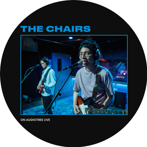 The Chairs and Audiotree