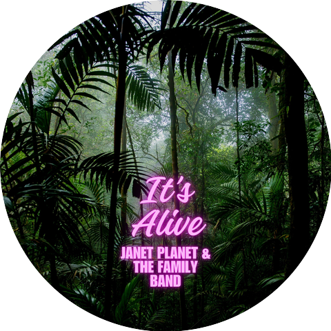 Janet Planet & the Family Band