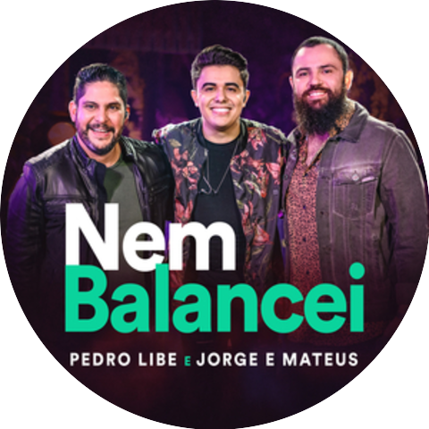 Pedro Libe & Jorge & Mateus