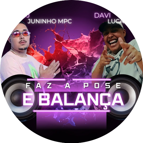 Davi Lucas & DJ Juninho MPC