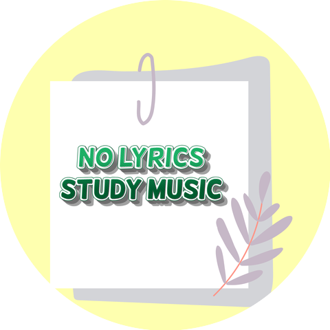 No Lyrics Study Music & No Lyrics Study Playlist & No Lyrics Studying Beats