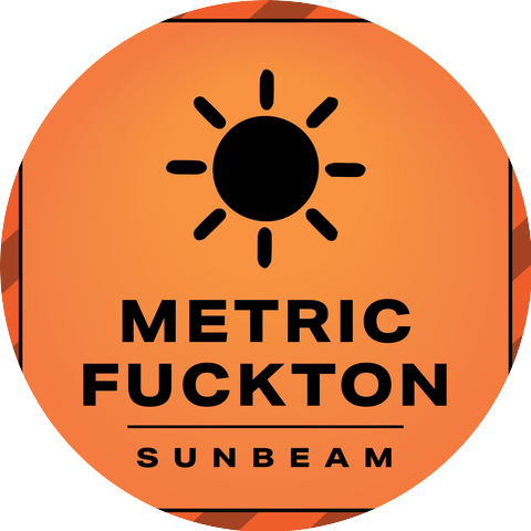 Metric Fuckton