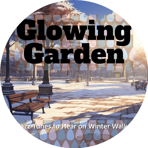 Glowing Garden