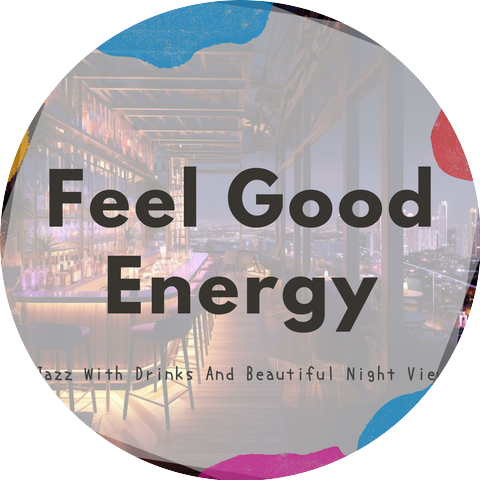 Feel Good Energy