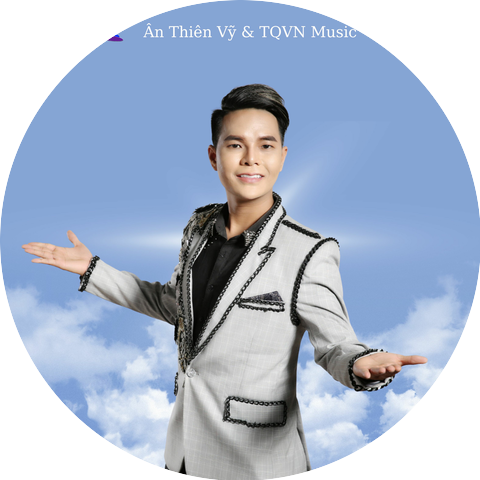 Ân Thiên Vỹ & TQVN Music