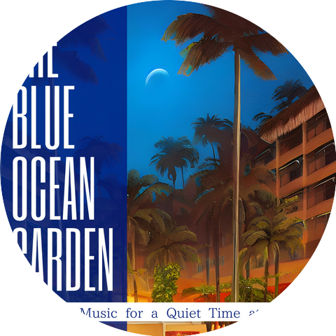 The Blue Ocean Garden