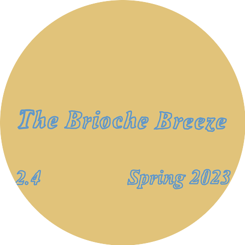 The Brioche Breeze