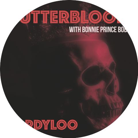 Gutterblood with Bonnie Prince Bob