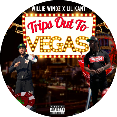Willie Wingz & Lil Kant