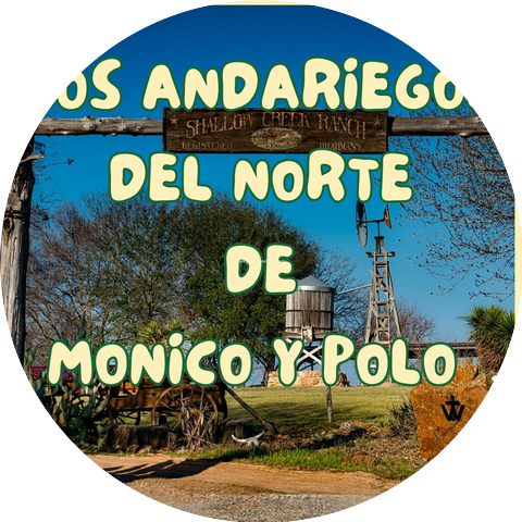 LOS ANDARIEGOS DEL NORTE DE MONICO Y POLO
