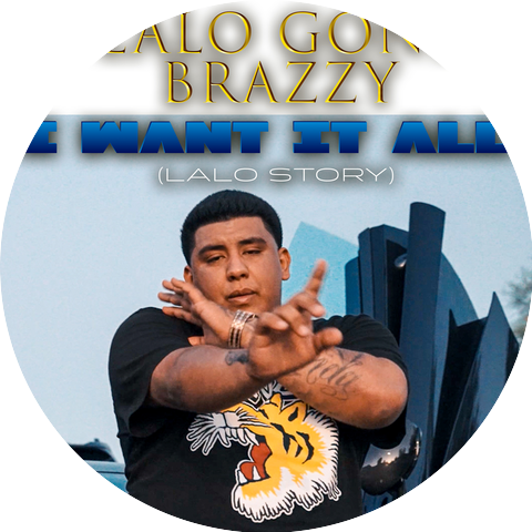 Lalo Gone Brazzy