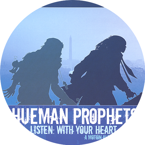 Hueman Prophets