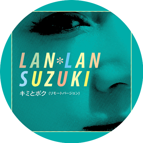 LANLAN SUZUKI