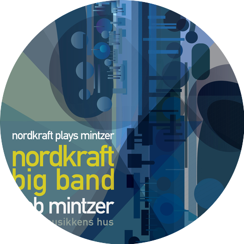 Nordkraft Big Band & Bob Mintzer
