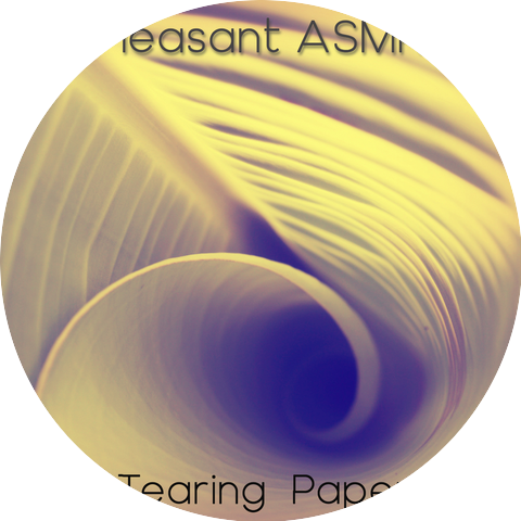 Pleasant ASMR