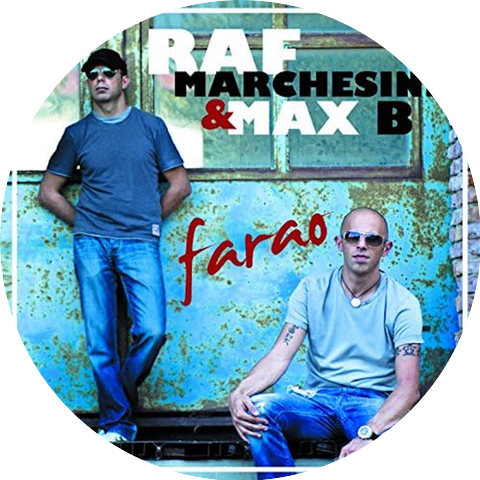 Raf Marchesini & Max B