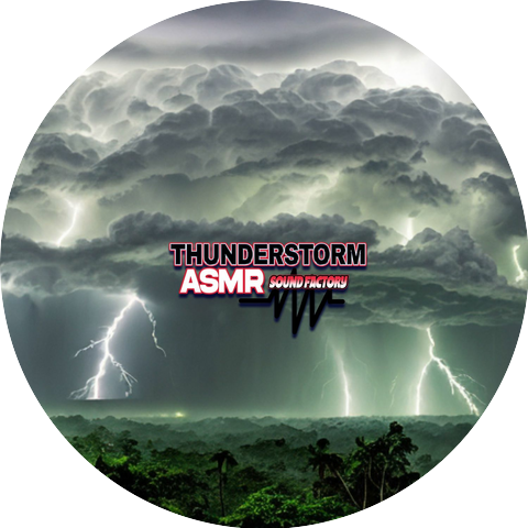 Thunderstorm ASMR Soundfactory