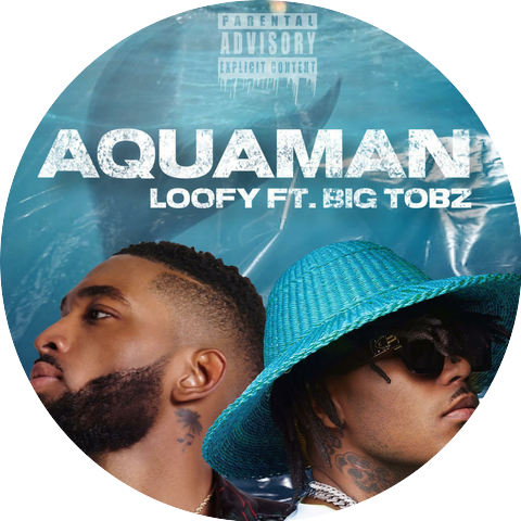 Loofy & Big tobz